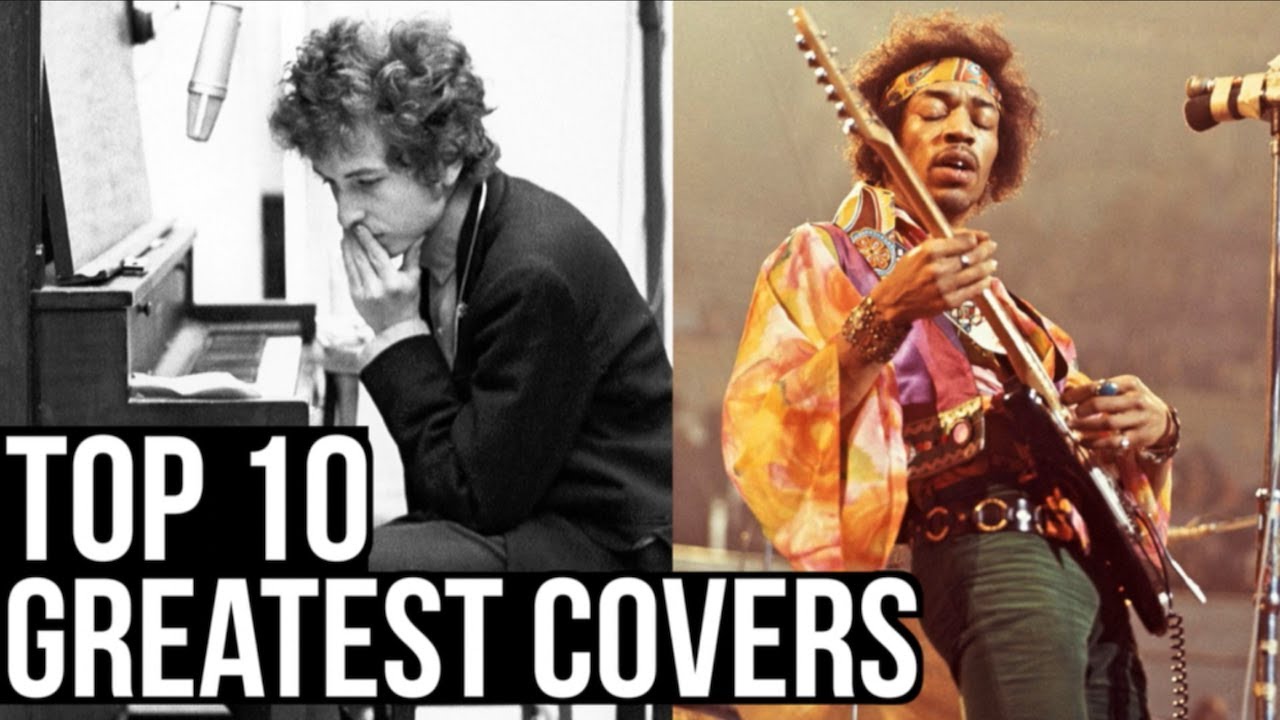 TOP 10 COVER SONGS OF ALLTIME